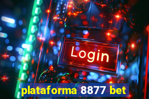 plataforma 8877 bet